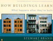 How Buildings Learn : What Happens After They're Built