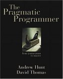 The Pragmatic Programmer: From Journeyman to Master