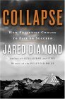 Collapse: How Societies Choose to Fail or Succeed