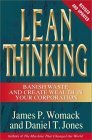 Lean Thinking : Banish Waste and Create Wealth in Your Corporation, Revised and Updated