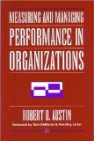 	
    Measuring and Managing Performance in Organizations